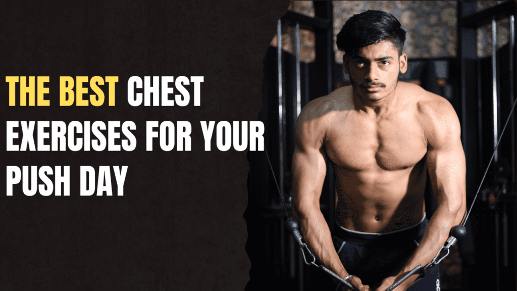 best chest exercises